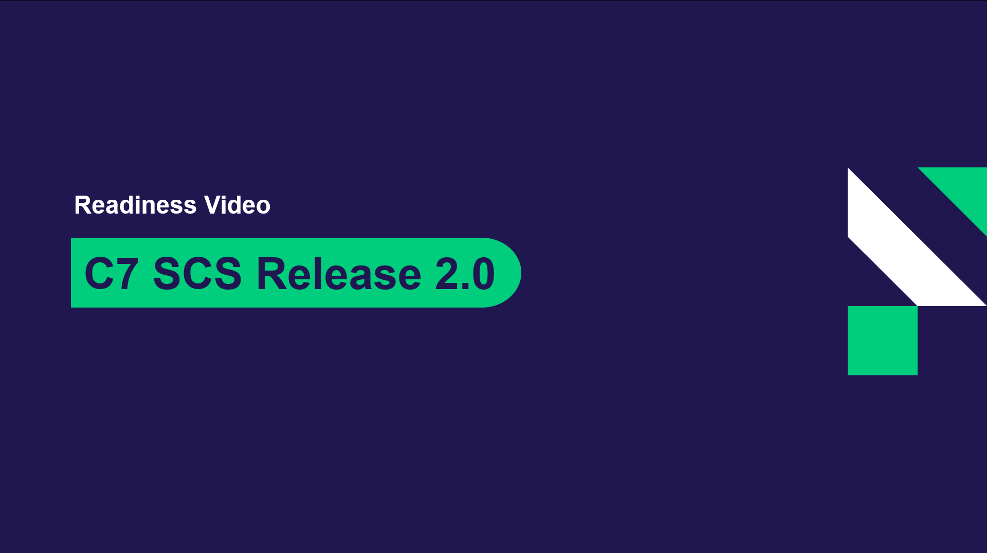C7 SCS Release 2.0